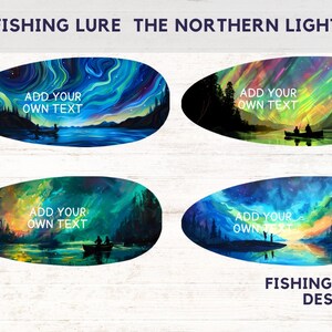 fishing Lure the Northern Lights/Add Your Own Text/Fathers Day Lure Gift Sublimation Template/Bundle Digital Download PNG