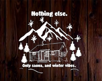 Sauna Winter Vibes T-Shirt Design: SVG, DXF, EPS (Digital Download