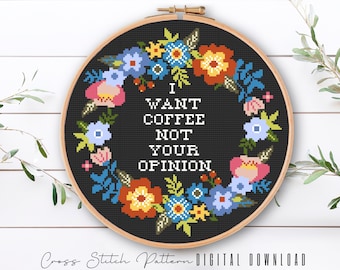 Funny Coffee Cross Stitch Pattern: Subversive Floral Embroidery (Digital Download PDF)