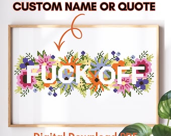 Custom Cross Stitch Pattern PDF, Personalized Name or Quote Floral Cross Stitch Chart, Made to Order Digital Download