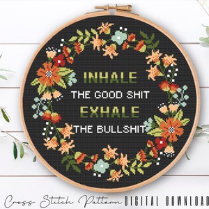 Floral Sassy Cross Stitch Pattern, Feminist Cross Stitch, Subversive Counted Cross Stitch, Funny Embroidery Design, Digital Download PDF