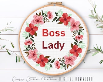 Boss Lady Cross Stitch Pattern, Feminist Counted Cross Stitch, Modern Floral Cross Stitch, Funny Embroidery Design, Digital Download PDF