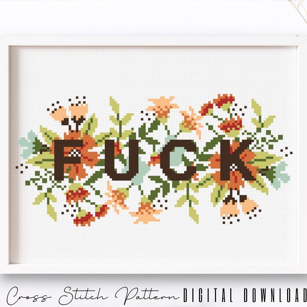 Floral Sassy Cross Stitch Pattern, Feminist Cross Stitch, Subversive Counted Cross Stitch, Funny Embroidery Design, Digital Download PDF