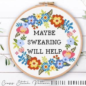 Floral Sassy Cross Stitch Pattern, Feminist Cross Stitch, Subversive Counted Cross Stitch, Funny Embroidery Design, Digital Download PDF