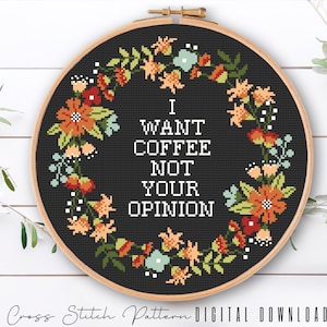 Funny Coffee Cross Stitch Pattern: Subversive Floral Embroidery (Digital Download PDF)