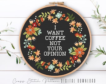 Funny Coffee Cross Stitch Pattern: Subversive Floral Embroidery (Digital Download PDF)