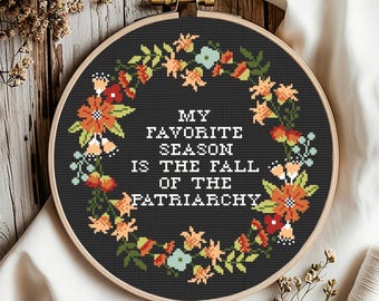 Feminist Cross Stitch Pattern: Fall of Patriarchy, Floral Embroidery (Digital Download PDF)