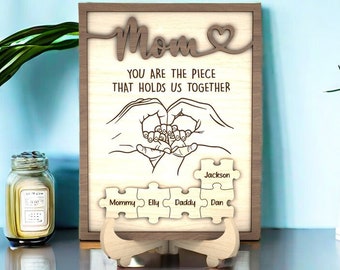 Mom You Are The Piece That Holds Us Puzzle Personalized Mothers Day Gifts, Birthday Gifts For Mom, Custom Kids Names Wooden Plaque