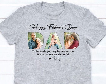 Father's day T Shirt, Personalized Upload Photo Happy Father's Day T-Shirt, Gift for Dad