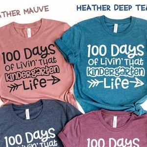 100 Days of Livin' That Kindergarten Life Shirt, 100 Days of School Shirt for Kindergarten, Kindergarten 100 Dyas of School Shirt