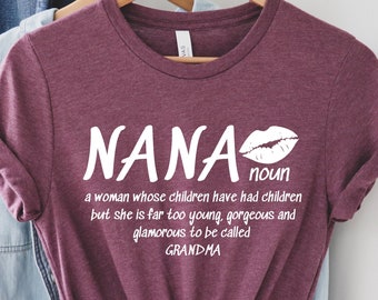 Nana Description Shirt, Nana Like a Normal Grandma Shirt, Gift for Nana, Nana New Grandma Shirt, Mother's Day Gift for Nana, Nana Tshirt