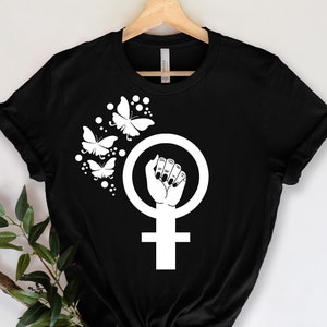 Women&#39;s Day Shirt, International Women&#39;s Day Shirt, Strong Women Shirt, 8 March Shirt, Women&#39;s Day Gift, Feminist Shirt, Girl Power Shirt