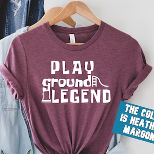 Playground Legend Shirt, Funny Recess Shirt, Funny Teacher Shirt, Mom Playground Shirt, Playground Kids Shirt
