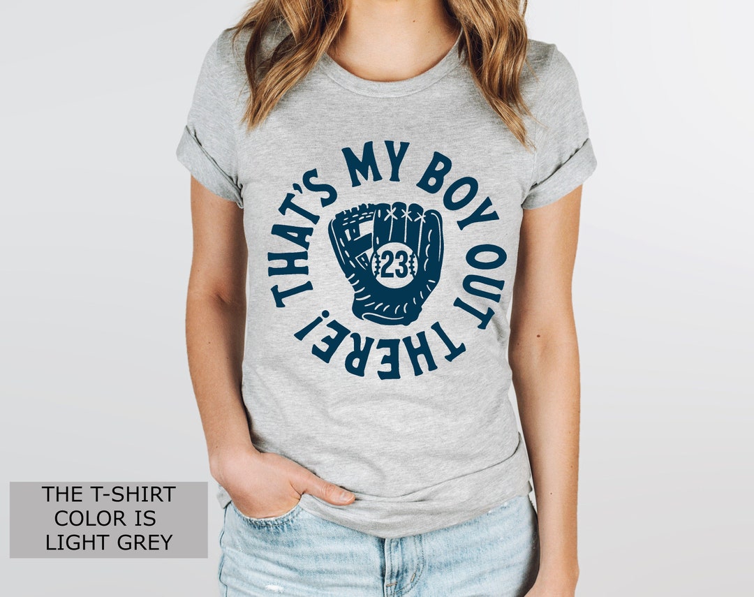 That's My Boy Out There Shirt: Baseball Mom/dad T-shirt - Etsy