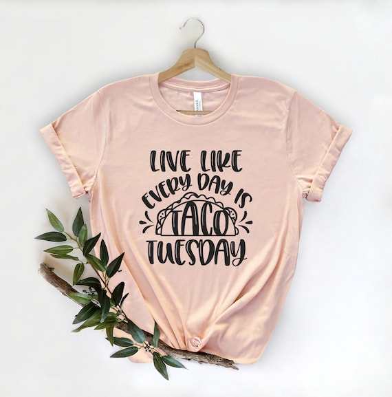 Taco Tuesday Shirt: Funny Taco Lover Tee