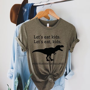 Funny Grammar Shirt, Punctuation Shirt, Let's Eat Kids Let's Eat, Kids, English Teacher Shirt, Punctuation Saves Lives Shirt, Commas Save image 4