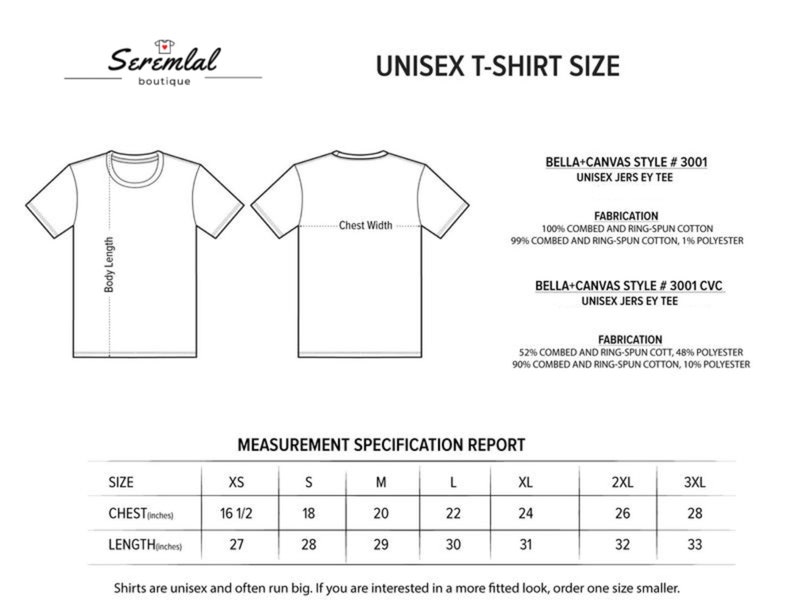 May include: Unisex t-shirt size chart with measurements in inches for chest and length. Sizes range from XS to 3XL. The chart includes fabric details for Bella+Canvas style #3001 and #3001 CVC.