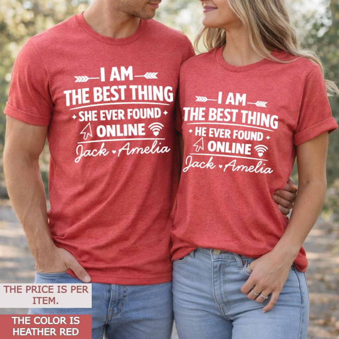 Personalized Matching Shirts for Couples Who Met Online – Funny Couple ...
