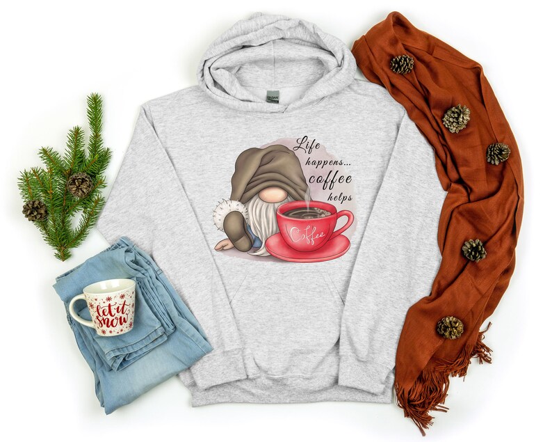 Gnome Coffee Sweatshirt - Life Happens Coffee Helps Sublimation Hoodie, Long Sleeve Tee, Gnome Lover Gift bild 7