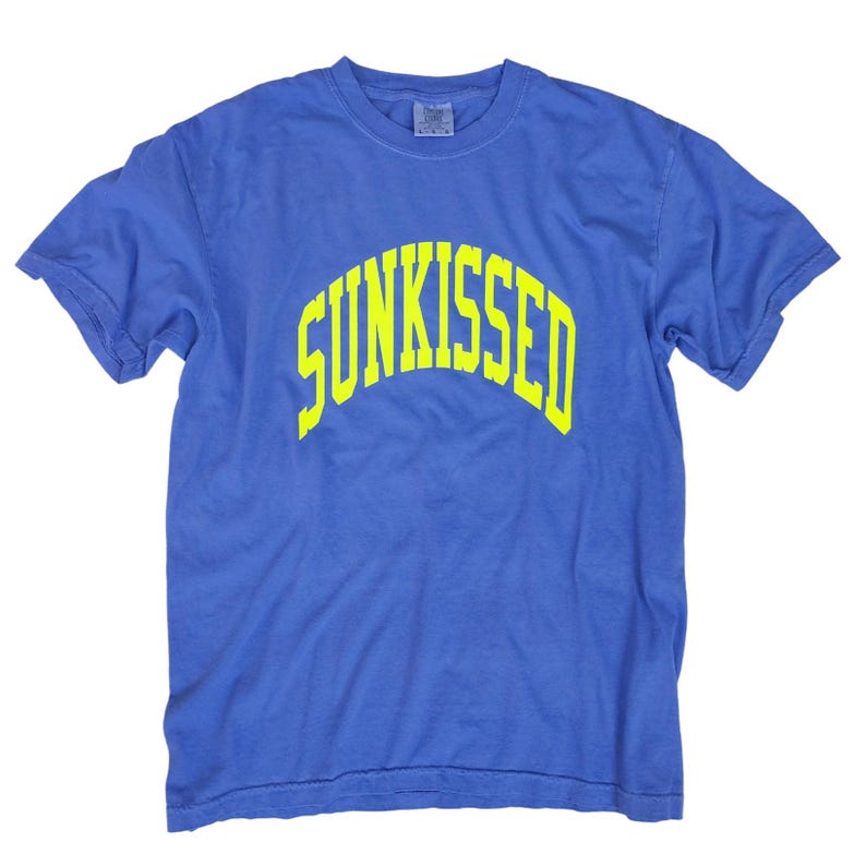 Neon Pink Sunkissed Shirt Summer Tees Oversized Tshirt Preppy Shirts Beachy Tees Preppy Clothes Comfort Colors Shirt Trendy Summer T-Shirt Flo Blue