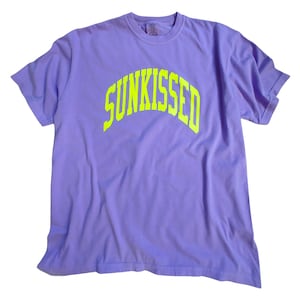 Neon Orange Sunkissed Shirt Summer Tees Oversized Tshirt Preppy Shirts Beachy Tees Preppy Clothes Comfort Colors Shirt Trendy Summer T-Shirt Violet Purple