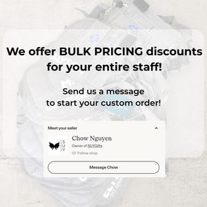 The image is a promotional image for a business called Chow Nguyn, which offers bulk pricing discounts for entire staff. The image includes a message from Chow Nguyn inviting customers to start their custom order and provides their email address.