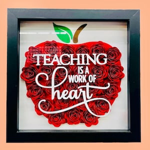 Teacher Shadow Box / Teacher Gift