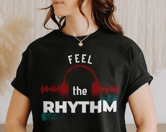 Feel The Rhythm Shirt, Music Shirt, Musician T-shirt, Musician Gift, Music Teacher Shirt, Music Lover Shirt, Unisex Cotton Tee