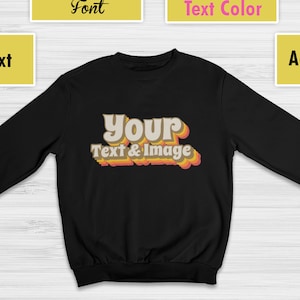 Custom Text & Image Sweatshirt: Personalized Unisex Design