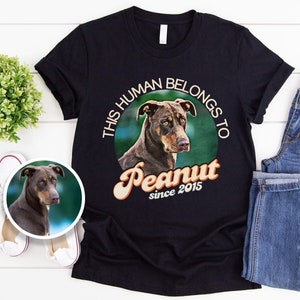 Custom Dog Shirt, Custom Pet Shirt, Dog Lover T-Shirt, Dog Lover Gift, Dog Photo Custom Shirt, Dog Owner T Shirt, Custom Vintage Shirt