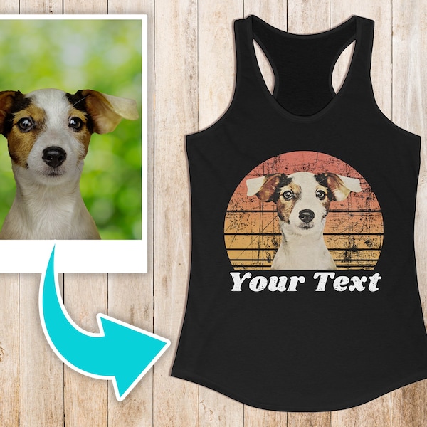 Custom Dog Tank Top, Custom Pet Top, Dog Lover Gift, Dog Lover Tank Top, Personalized Shirts, Dog Owner Shirt, Dog Photo Shirt, Womens Shirt