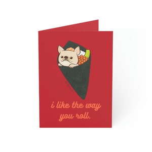 French Bulldog Sushi Cards | I Like The Way You Roll | Frenchie Greeting Cards | French Bulldog Cards | set of 10
