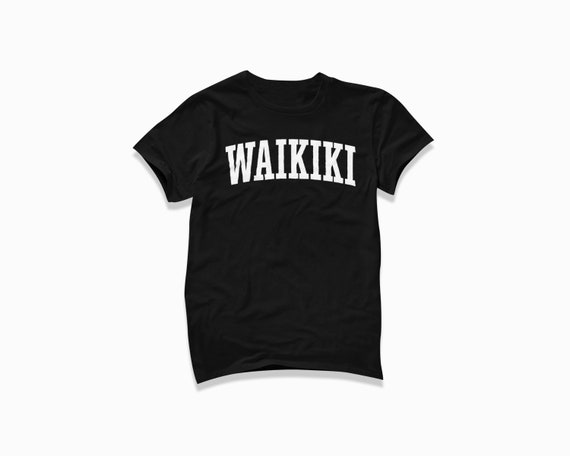 Waikiki Shirt Waikiki Hawaii T shirt College Style T Shirt