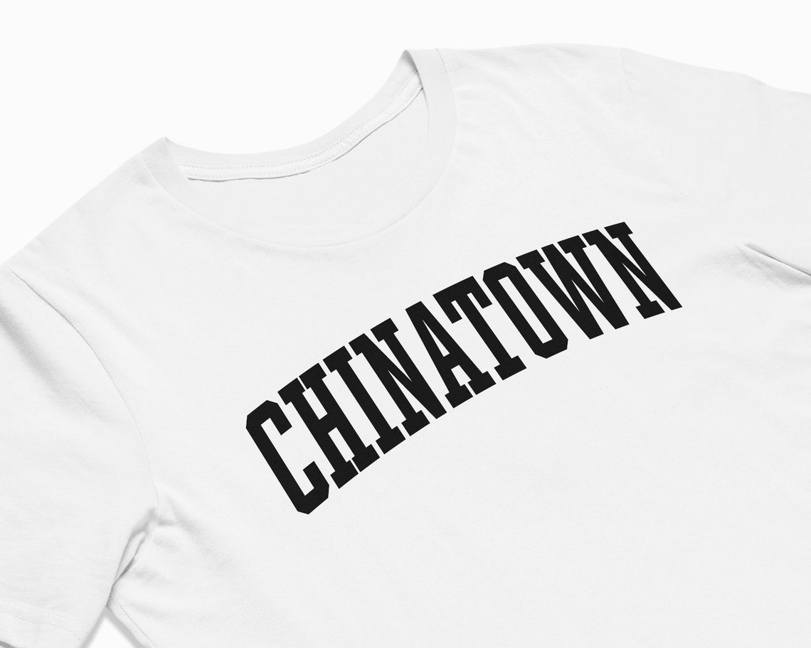 Chinatown Shirt Chinatown TShirt / College Style T Shirt / Etsy