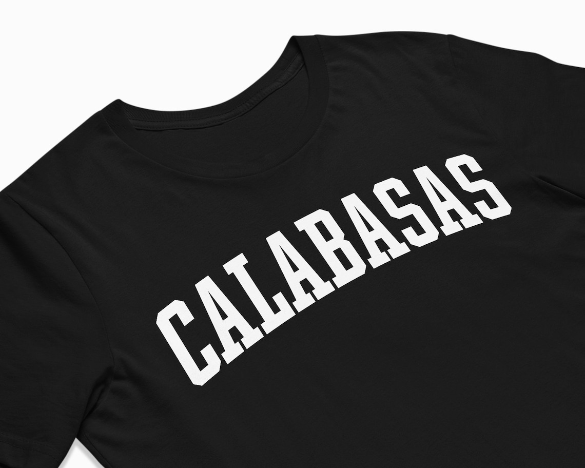 Calabasas Shirt Calabasas California Tshirt / College Style Etsy