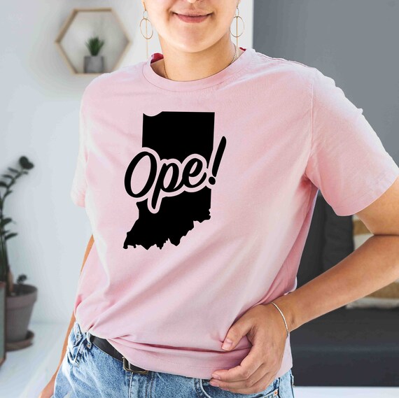 Ope Indiana Midwest State Phrase on Bella T Shirt Great Fun Etsy