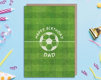 Football Birthday Card for Dad | Soccer Fan Gift