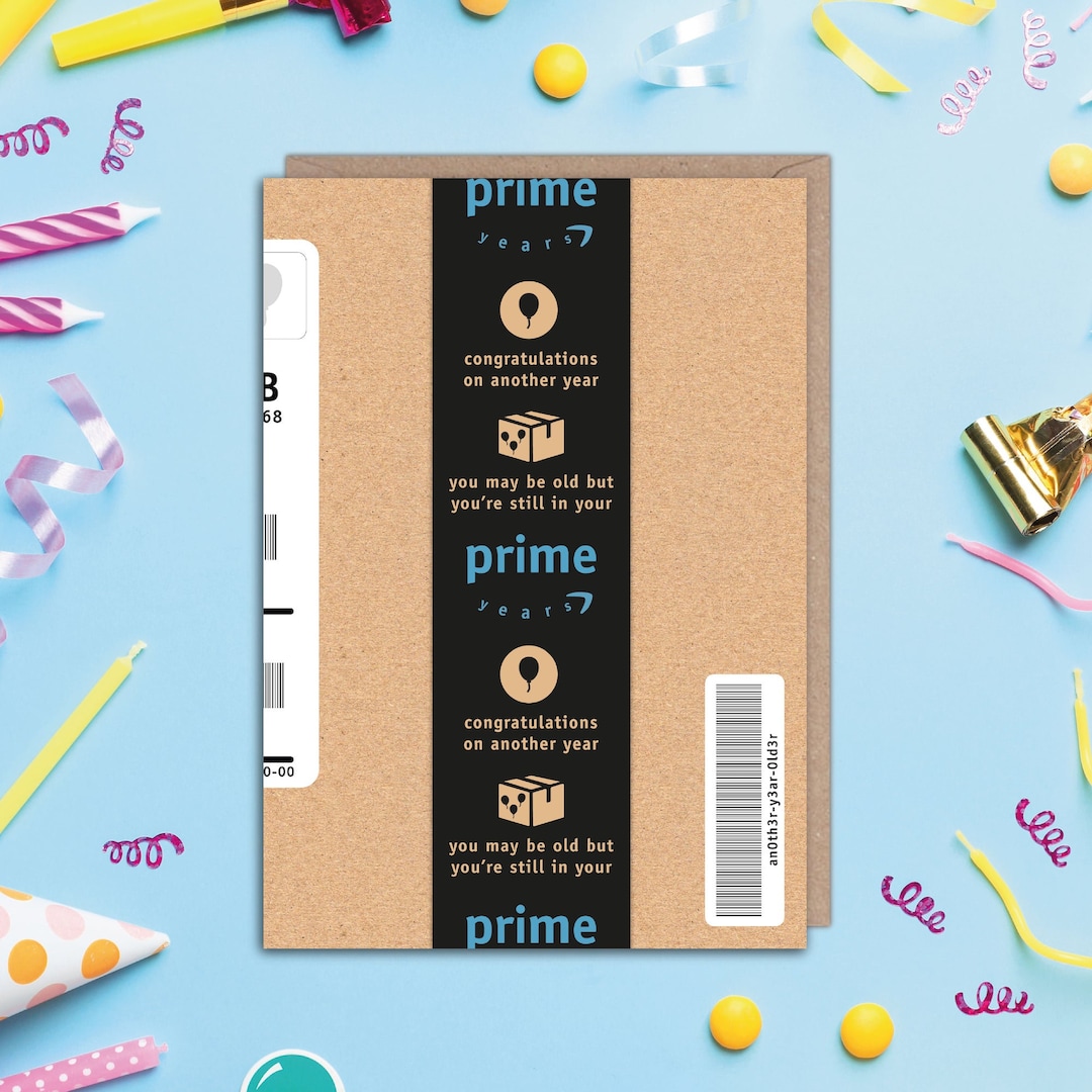 Amazon Prime Years Birthday Card Funny Birthday Card Amazon Prime Card for Him Card for Her 30th