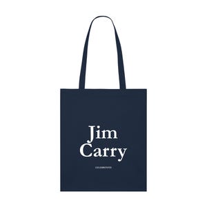 Jim Carry Tote Bag | Celebritote | Jim Carrey | Eco Friendly | Celebrity Icon | Mothers Day | French Navy | 10 Colours | Truman Show
