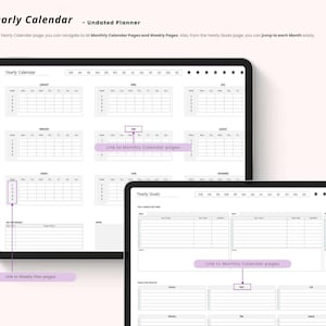 May include: Two digital tablets displaying a yearly calendar and yearly goals layout. The top tablet shows a yearly calendar with monthly breakdowns. The bottom tablet shows a yearly goals layout. Text on the image reads "Yearly Calendar - Undated Planner."