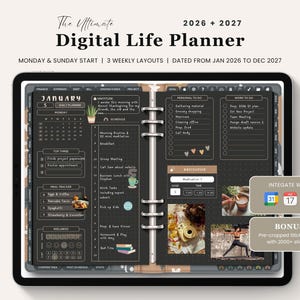 May include: A digital life planner for 2026 and 2027 displayed on a tablet screen. The interface features a dark theme with a daily schedule, meal tracker, wellness section, and to-do lists. It includes integration icons and a bonus sticker book.