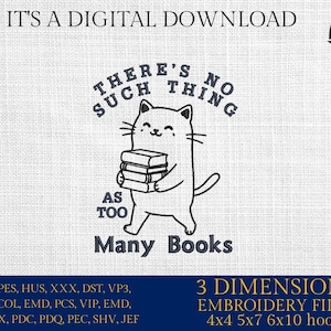 Op de afbeelding: Zwart-wit borduurontwerp van een kat die een stapel boeken vasthoudt met de tekst "Er is geen limiet aan het aantal boeken". Het ontwerp is voor borduurringen in de maten 4x4, 5x7 en 6x10 inch.