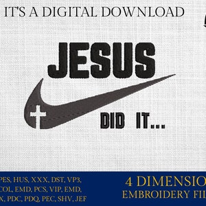 Machine Embroidery files, Jesus just did it, christian, PES, xxx, hus & more