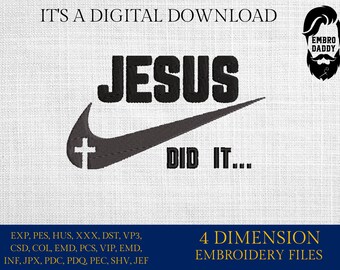 Machine Embroidery files, Jesus just did it, christian, PES, xxx, hus & more
