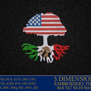 Machine Embroidery, American Grown Mexican Roots Family Quote, gift idea PES, xxx, hus & more, Family reunion American Flag Mexican Flag