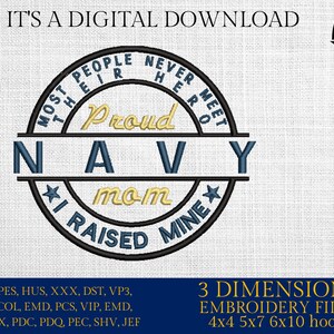 Machine Embroidery files, Proud Navy Mom PES, DST, xxx, hus & more