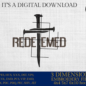 Puede incluir: Diseño bordado de una cruz hecha de clavos con la palabra "REDEEMED" en texto marrón. El diseño está disponible en 3 tamaños: 4x4, 5x7 y 6x10 pulgadas.
