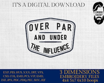 Pliki do haftu maszynowego, Over Par i Under Influence, Golf, Picie, Zabawne, Impreza golfowa, PES, DST, hus i więcej