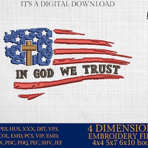 Machine Embroidery Files, USA Flag, in God We Trust, DST, PES, Xxx, Hus ...