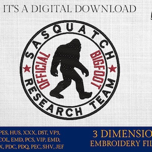 Puede incluir: Un diseño de bordado en blanco y negro de un Sasquatch con el texto "Official Sasquatch Bigfoot Research Team" en un círculo a su alrededor. El diseño es para archivos de bordado en 3D.